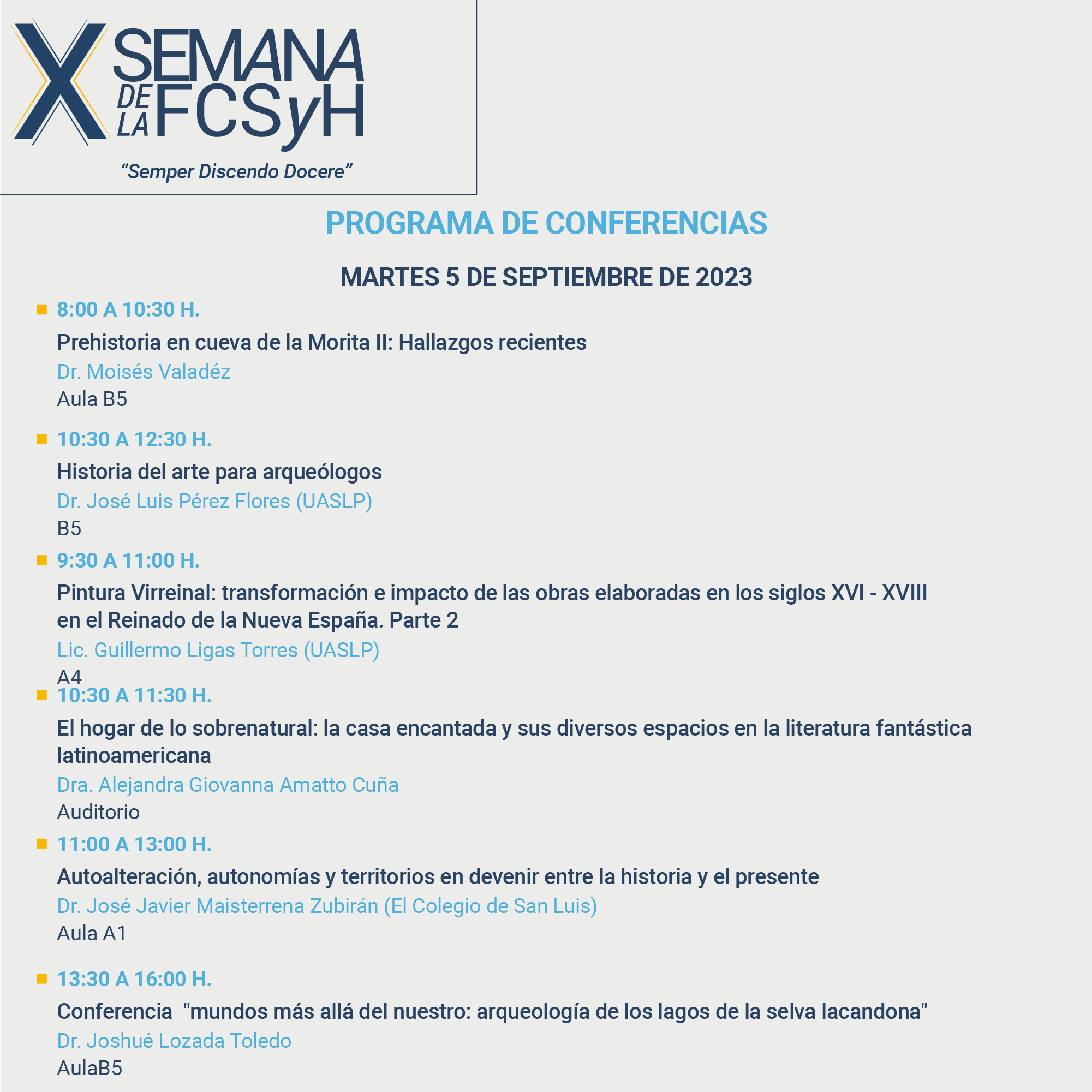 X Semana de la Facultad de Ciencias Sociales y Humanidades UASLP X Semana de la Facultad de Ciencias Sociales y Humanidades UASLP